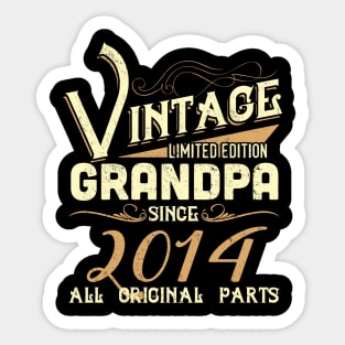 Vintage Grandpa Since 2014 Funny Man Myth Legend Daddy Sticker